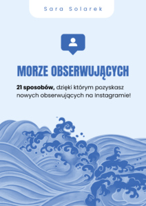 Jak pozyskać obserwujących na Instagramie